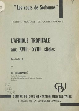 L'Afrique tropicale aux XVIIe-XVIIIe siècles