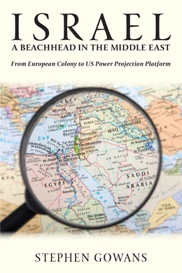 Israel, A Beachhead in the Middle East