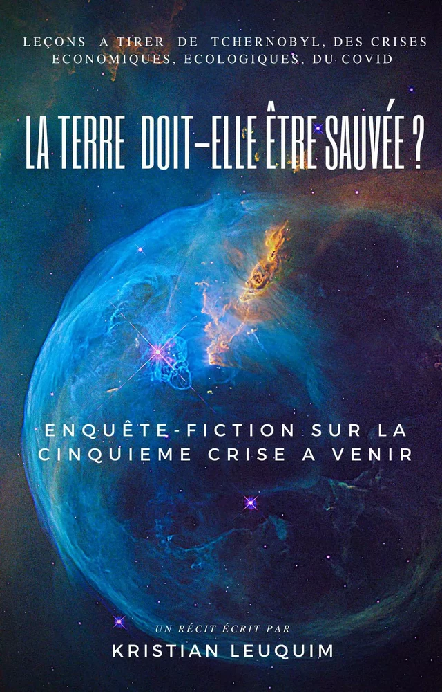 La Terre doit-elle être sauvée? - Christian Miquel - Bookelis