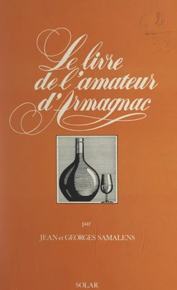 Le livre de l'amateur d'Armagnac