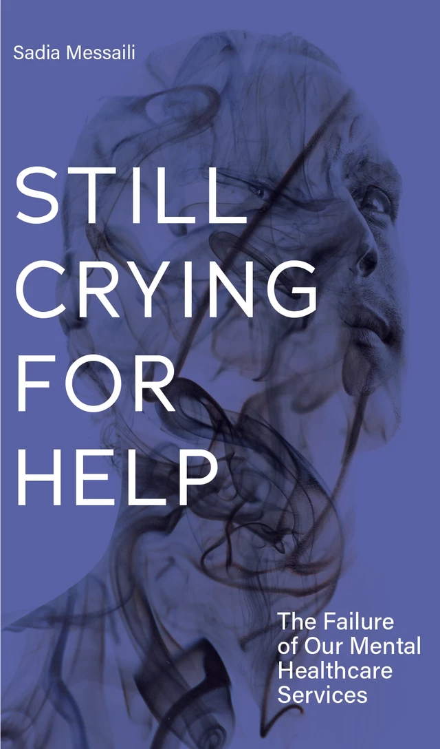 Still Crying for Help - Sadia Messaili - Baraka Books