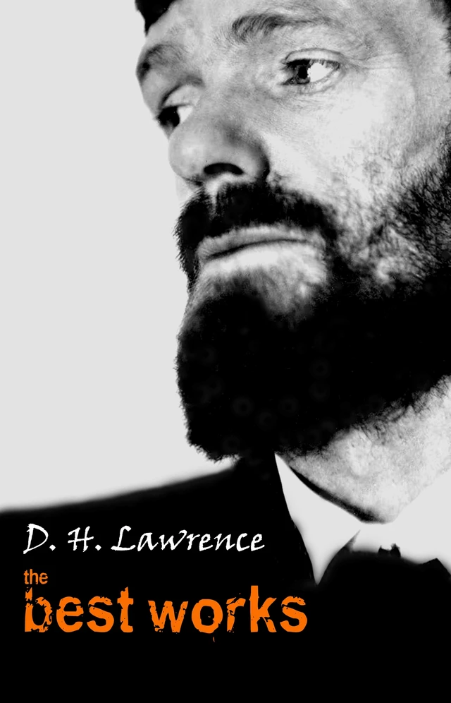 D. H. Lawrence: The Best Works - D. H. Lawrence - Pandora's Box