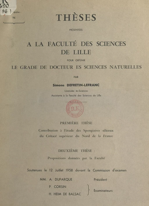 Contribution à l'étude des spongiaires siliceux du crétacé supérieur du Nord de la France - Simone Defretin-Lefranc - FeniXX réédition numérique