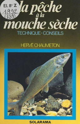 La pêche à la mouche sèche