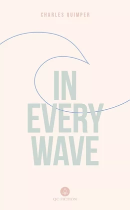 In Every Wave