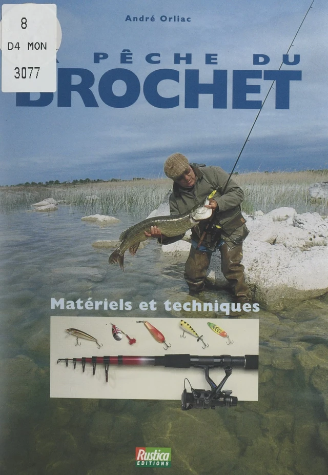 La pêche du brochet - André Orliac - FeniXX réédition numérique