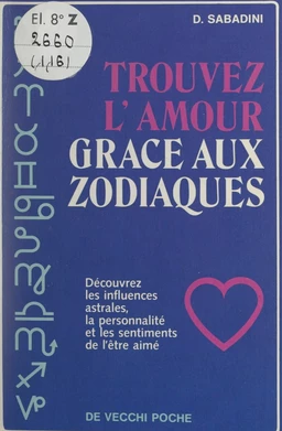 Trouvez l'amour grâce aux zodiaques