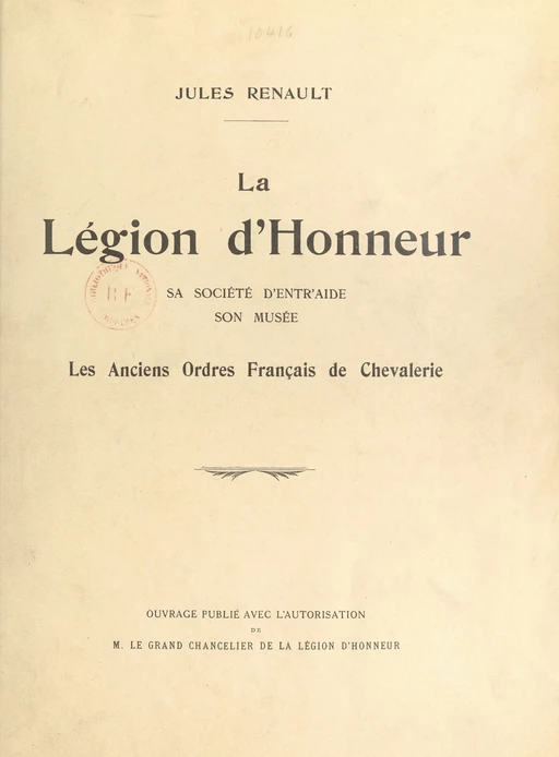 La Légion d'honneur - Jules Renault - FeniXX réédition numérique