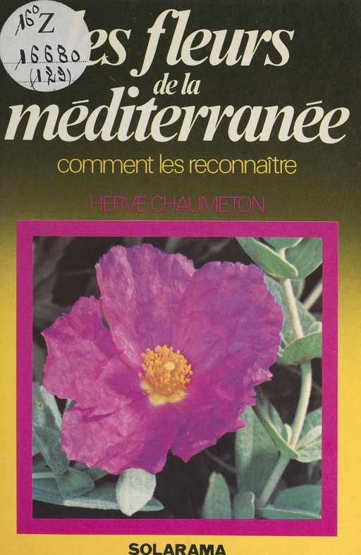 Les fleurs de la Méditerranée - Hervé Chaumeton, Olivier Villepoux - FeniXX réédition numérique