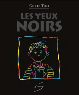 Les yeux noirs