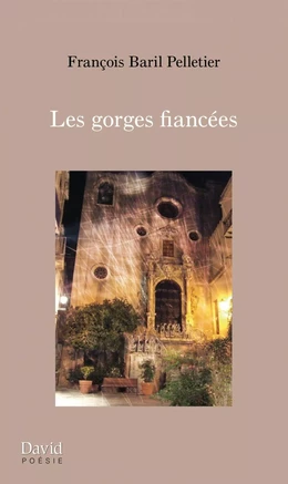 Les gorges fiancées