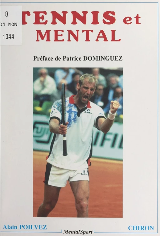 Tennis et mental - Alain Poilvez - FeniXX réédition numérique