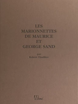 Les marionnettes de Maurice et George Sand