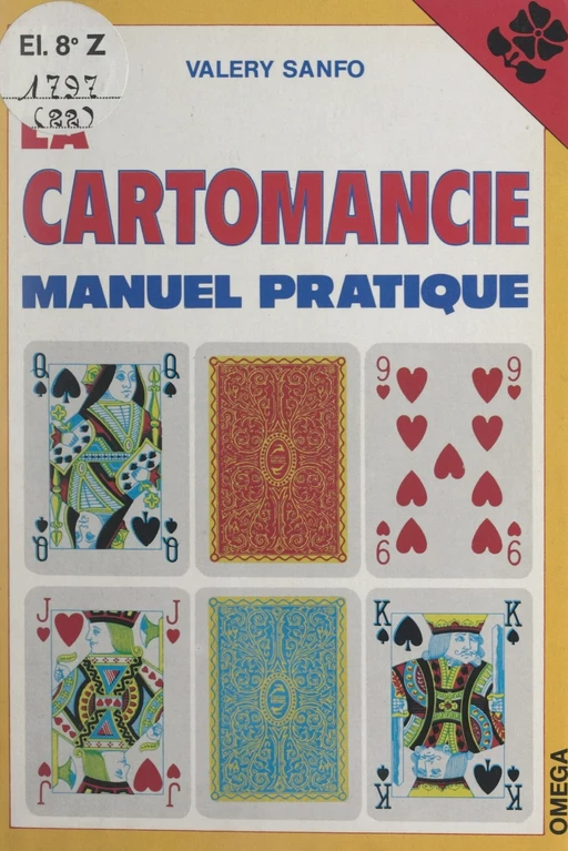 La cartomancie - Valéry Sanfo - FeniXX réédition numérique