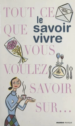 Le savoir vivre