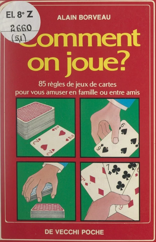 Comment on joue ? - Alain Borveau - FeniXX réédition numérique