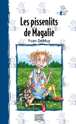 Les pissenlits de Magalie