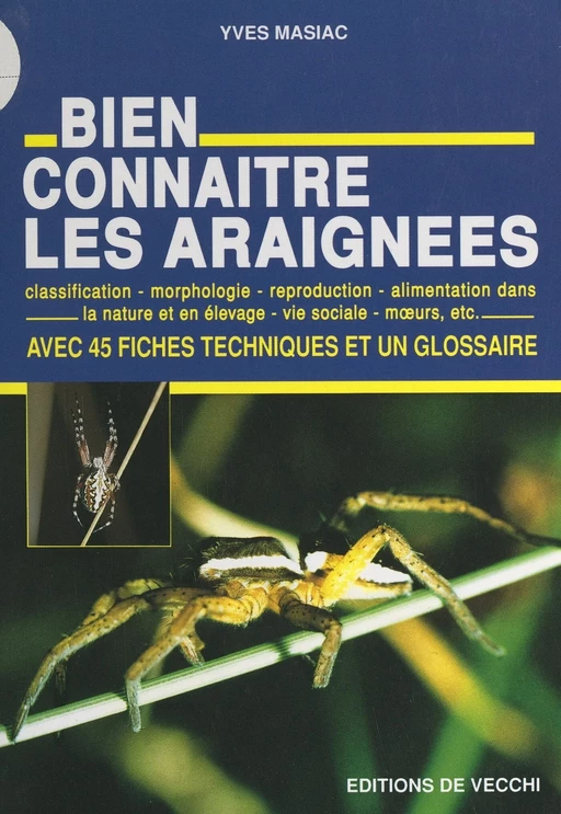 Bien connaître les araignées - Yves Masiac - FeniXX réédition numérique