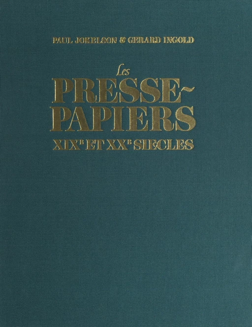 Les presse-papiers - Gérard Ingold, Paul Jokelson - (Hermé) réédition numérique FeniXX