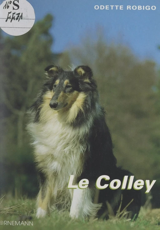 Le Colley (Berger d'Écosse) - Odette Robigo - FeniXX réédition numérique