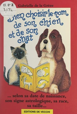 Bien choisir le nom de son chien et de son chat