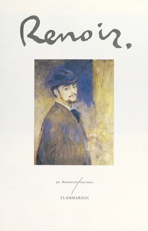 Renoir - Maximilien Gauthier - Flammarion (réédition numérique FeniXX)