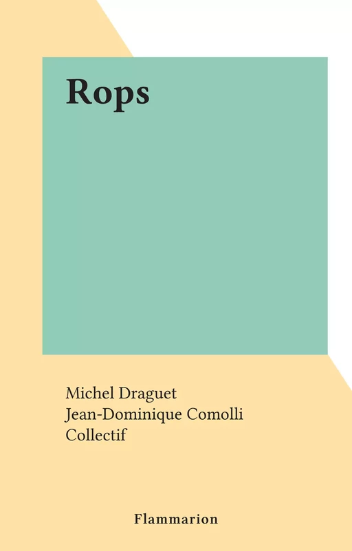 Rops - Michel Draguet - Flammarion (réédition numérique FeniXX)