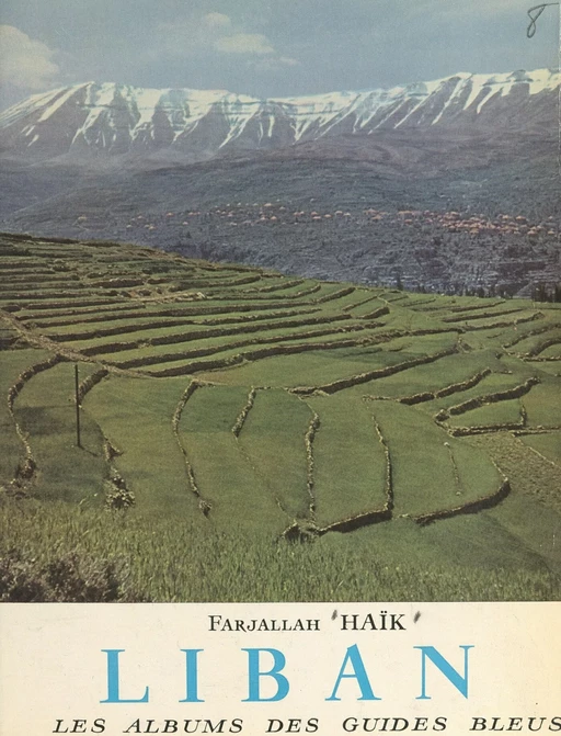 Liban - Farjallah Haïk - (Hachette) réédition numérique FeniXX