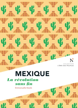 Mexique : La révolution sans fin