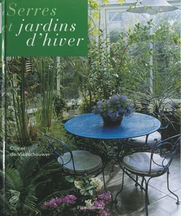 Serres et jardins d'hiver