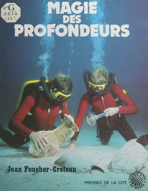 Magie des profondeurs - Jean Foucher-Créteau - (Presses de la Cité) réédition numérique FeniXX