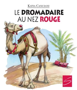 Le dromadaire au nez rouge