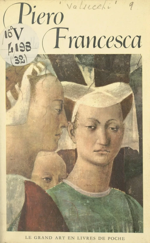 Piero della Francesca - Marco Valsecchi - Flammarion (réédition numérique FeniXX)