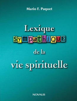 Lexique sympathique de la vie spirituelle