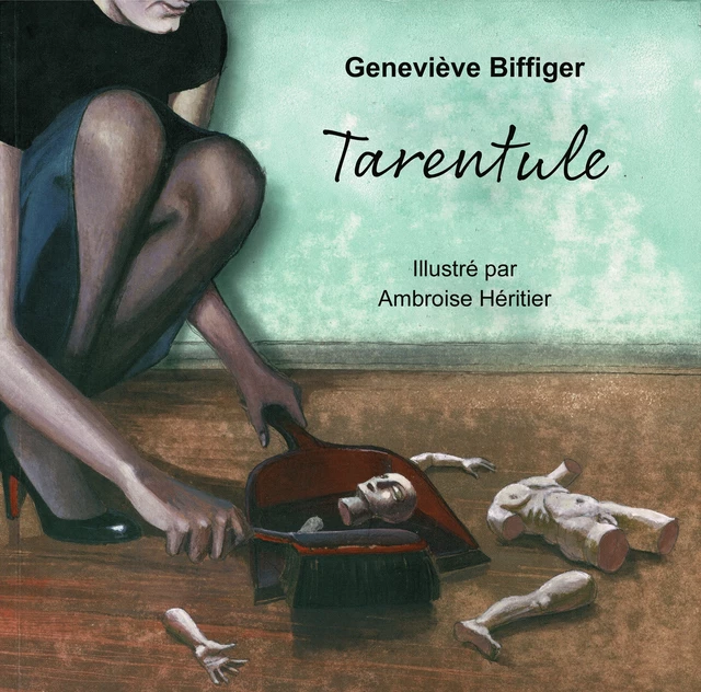 Tarentule - Geneviève Biffiger - Bookelis