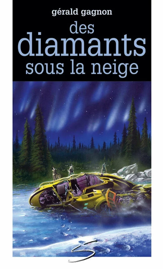 Des diamants sous la neige - Gérald Gagnon - Soulières éditeur