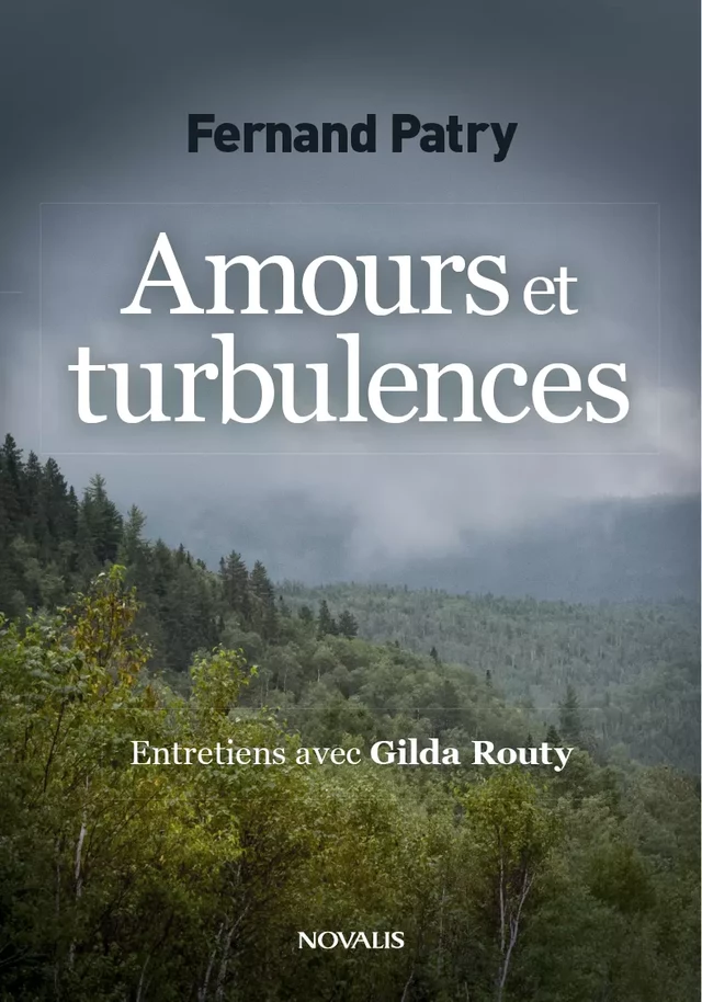 Amours et turbulences - Fernand Patry - Éditions Novalis