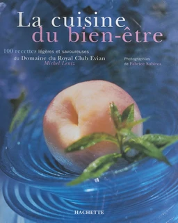 La cuisine du bien-être