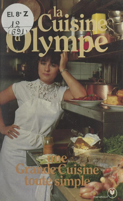 La cuisine d'Olympe - Dominique Nahmias - (Marabout) réédition numérique FeniXX