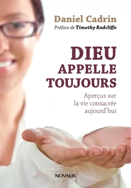 Dieu appelle toujours