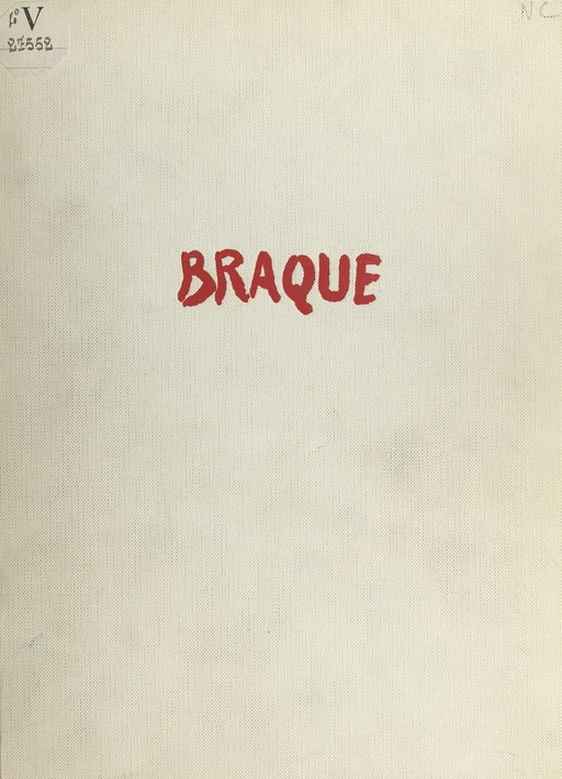 Braque - Raymond Cogniat - (Flammarion) réédition numérique FeniXX