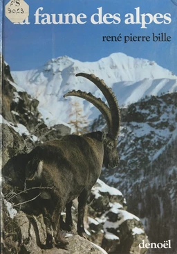 La faune des Alpes