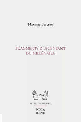 Fragments d'un enfant du millénaire