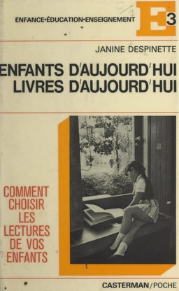 Enfants d'aujourd'hui, livres d'aujourd'hui