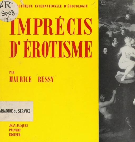 Imprécis d'érotisme - Maurice Bessy - (Pauvert) réédition numérique FeniXX