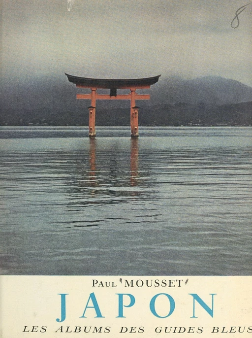 Japon - Paul Mousset - (Hachette) réédition numérique FeniXX