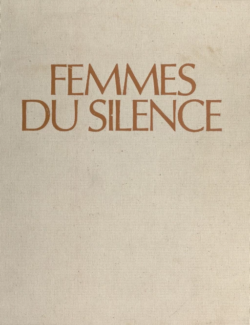 Femmes du silence - Marie-Ange Donzé - (Hachette) réédition numérique FeniXX