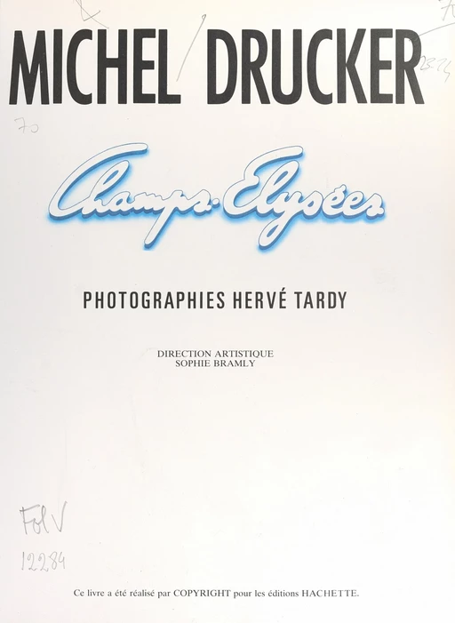 Champs-Élysées - Michel Drucker - (Hachette) réédition numérique FeniXX