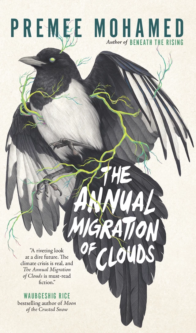 The Annual Migration of Clouds - Premee Mohamed - ECW Press