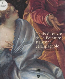 Chefs-d'œuvre de la peinture italienne et espagnole